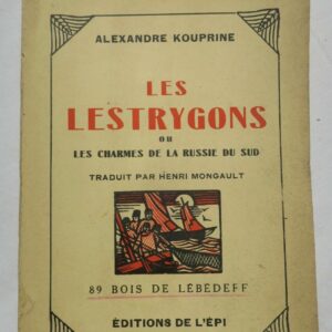KOUPRINE Les Lestrygons ou les Charmes de la Russie du sud Lébedeff