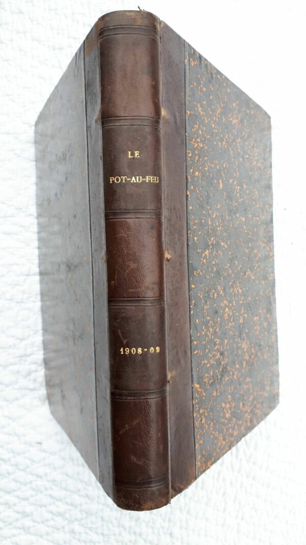 LE POT AU FEU. journal de cuisine pratique et d'économie domestique 1908-09 – Image 3