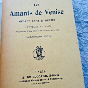 MAURRAS (Charles) Les Amants de Venise George Sand et Musset