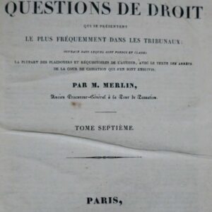 MERLIN M. Recueil Alphabétique des Questions de Droit 1827