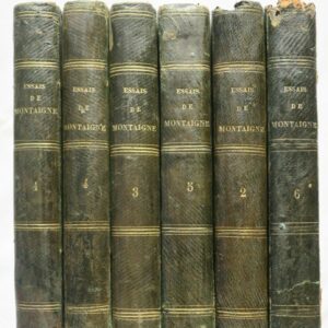 MONTAIGNE Essais de Michel de Montaigne 1828