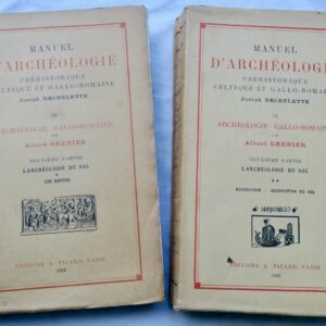 Manuel d'Archéologie préhistorique celtique et gallo-romaine arché-du sol