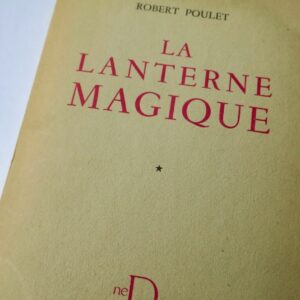 POULET ROBERT La lanterne magique + dédicace