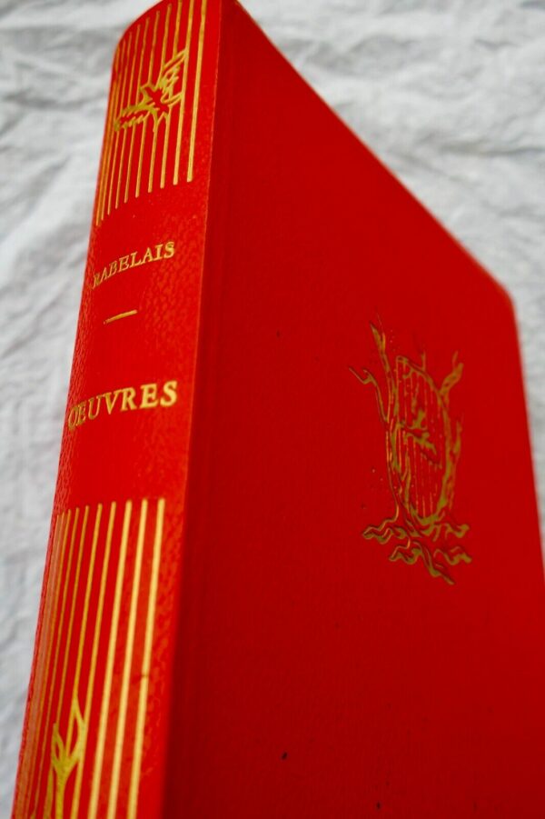 RABELAIS Gargantua - Pantagruel - Le Tiers Livre - Le Quart Livre, le cinquième