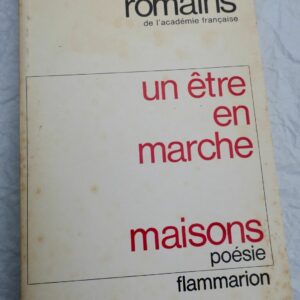 ROMAINS Jules Un être en marche. Maisons; poésie + dédicace