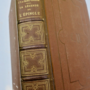 SAINT-GERMAIN Pour une Epingle, légende. Suivi de La Feuille de Coudrier