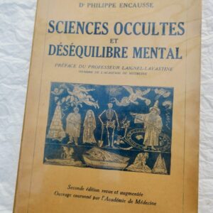 SCIENCES OCCULTES ET DESEQUILIBRE MENTAL  1943
