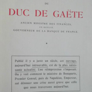 Souvenirs, Opignions et Ecrits du Duc de Gaëte, ancien Ministre