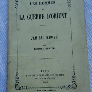TEXIER  Les hommes de la Guerre d'Orient 1854