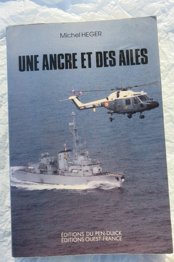 aéronavale HEGER Une ancre et des ailes. Carnets de bord – Image 3