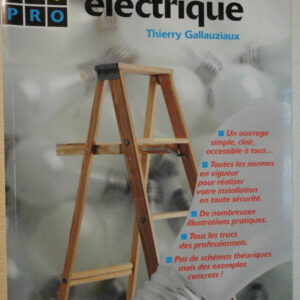 élécricité Gallauziaux     Comme Un Pro! : L'Installation Électrique