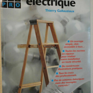 élécricité Gallauziaux     Comme Un Pro! : L'Installation Électrique
