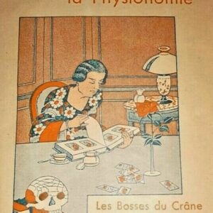 physionomie  Ce que révèle la physionomie, les bosses du crane, les instincts...