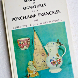 porcelaine Marques et signatures de la porcelaine française